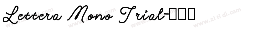 Lettera Mono Trial字体转换